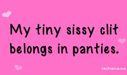 Tiny sissy clits belong in pretty panties