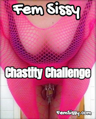 Sissy Dani Chastity Challenge