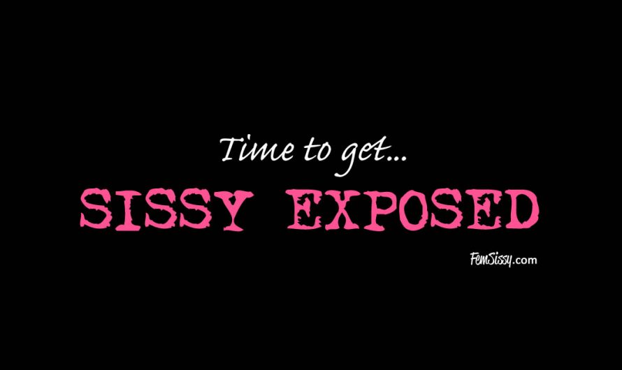 Get Sissy Exposed!