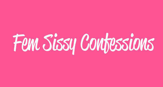 Sissy Confessions