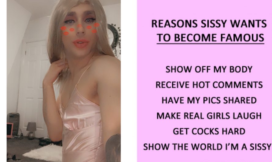 Cock hungry sissy slut looking for exposure