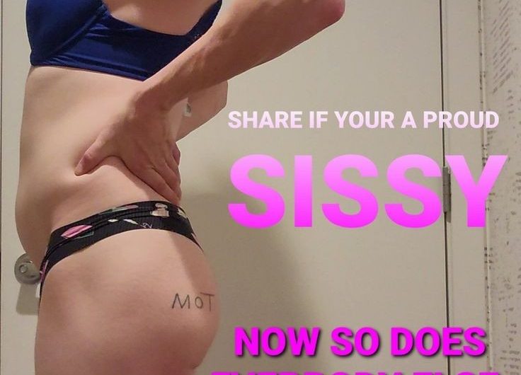 Sissy wants everyone to know her true desires