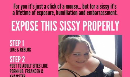 Expose, spread and make me sissy famous!