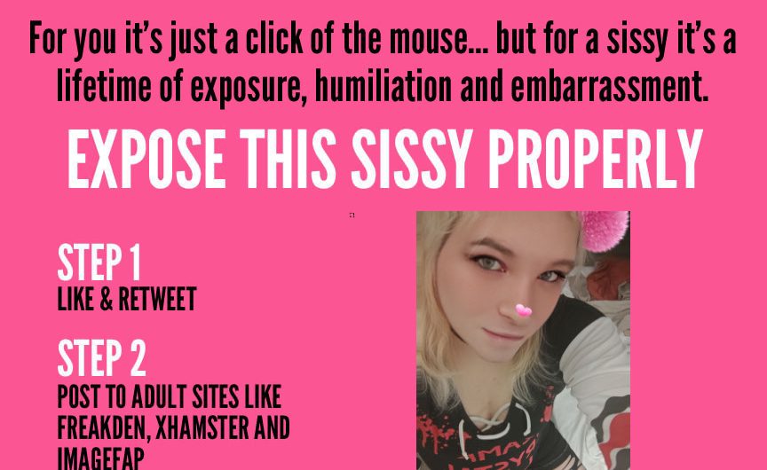 Shameless Attention Seeking Sissy